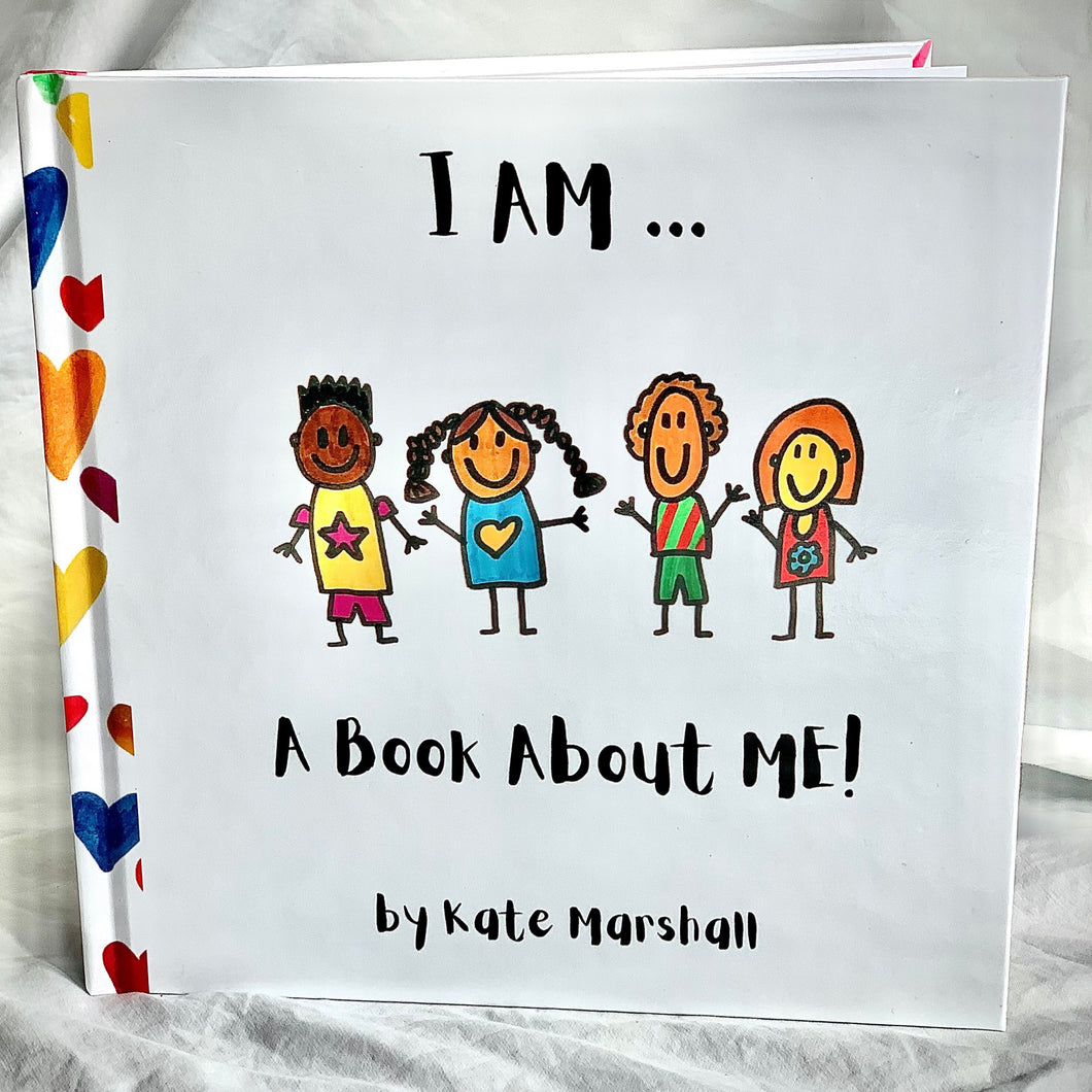 I AM...A Book About Me- Hardcover